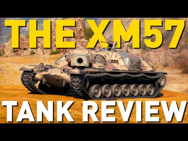 XM57 - Tank Review - World of Tanks