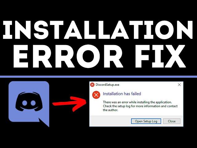 How To Fix DiscordSetup.exe Installation Has Failed Error on Windows 10