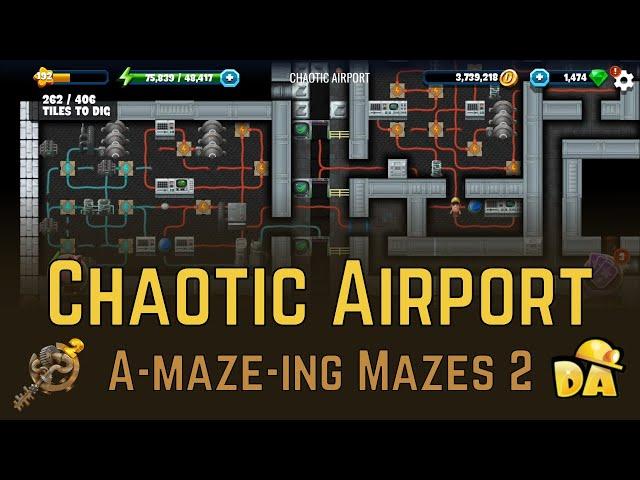 Chaotic Airport - #2 A-maze-ing Mazes 2 - Diggy's Adventure