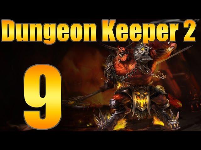 Dungeon Keeper 2 "Siege Breaker" EP:9