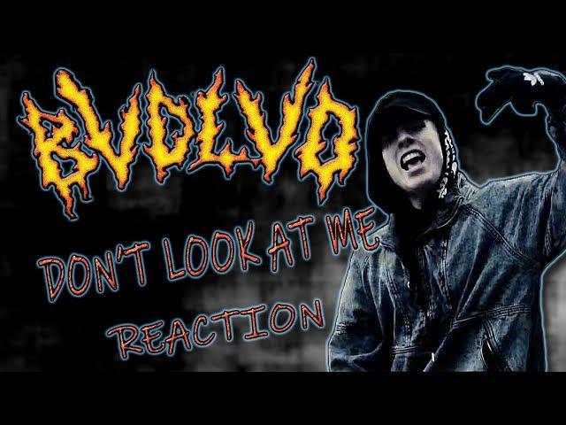 MetalHead REACTION to BVDLVD (DON'T LOOK AT ME)