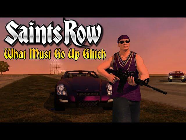 Saints Row What Goes Up Mission Glitch