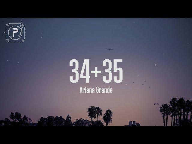 34+35 - Ariana Grande (Lyrics)