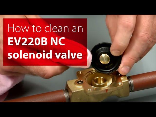 How to clean an EV220B NC solenoid valve | Step-by-step instructions