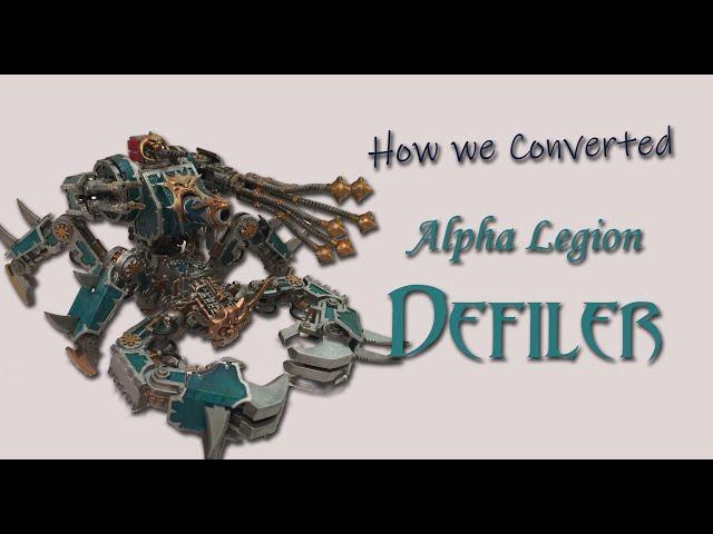 Converting a Chaos Defiler: Model Improvement