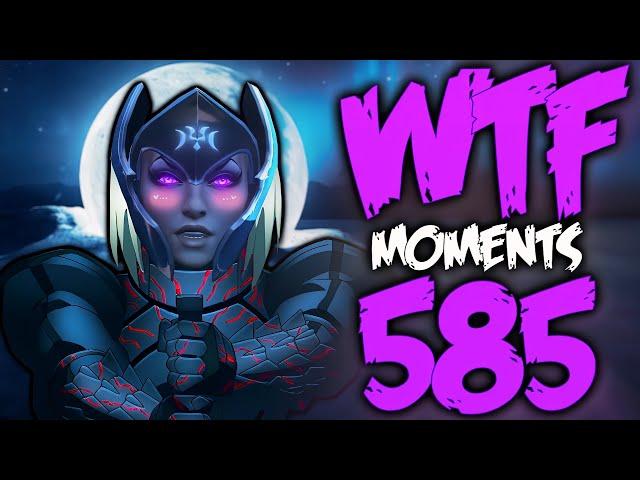Dota 2 WTF Moments 585