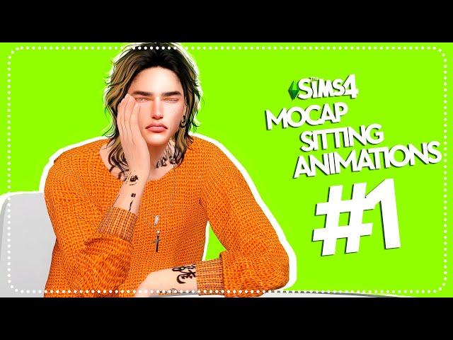 Sims 4 Animation Pack | MOCAP Sitting Animations #1 (EARLY ACCESS)