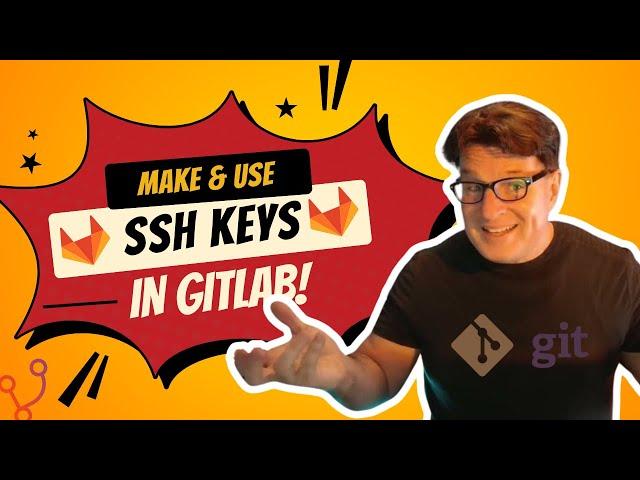 Generate GitLab SSH Keys & setup SSH on GitLab