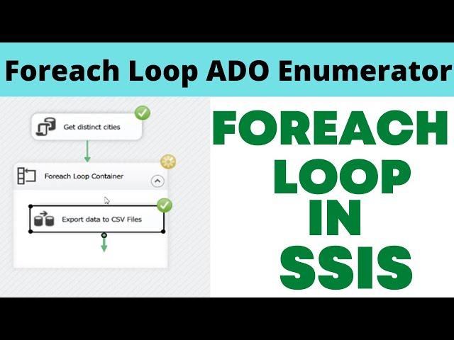 23 Foreach loop ado enumerator in SSIS example