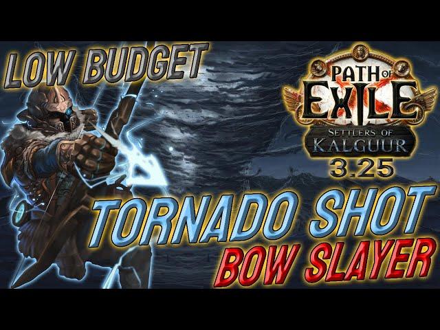 Low Budget Super Tanky Tornado Shot Bow Slayer Build Guide | Path of Exile [3.25]