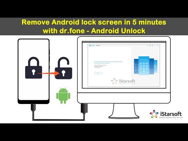 Remove Android lock screen in 5 minutes with dr.fone - Android Screen Unlock