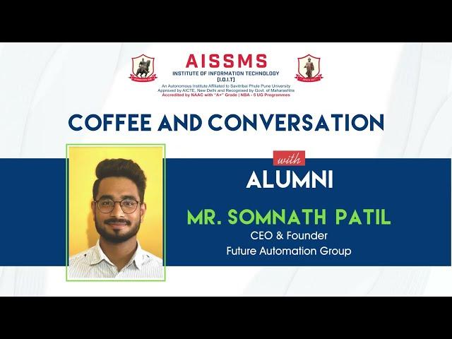 Coffee and Conversation with Alumni Mr. Somnath Patil.