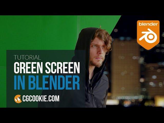 Quick Green Screen Tips - Blender