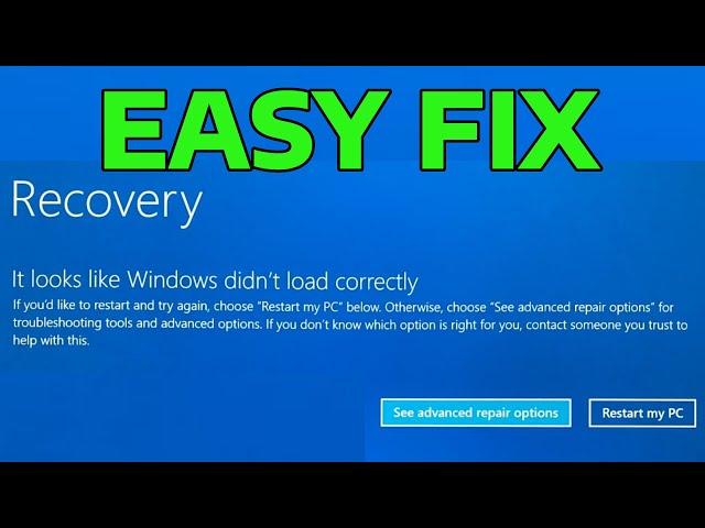 How To Fix it Looks Like Windows Didn't Load Correctly Blue Screen Recovery Error