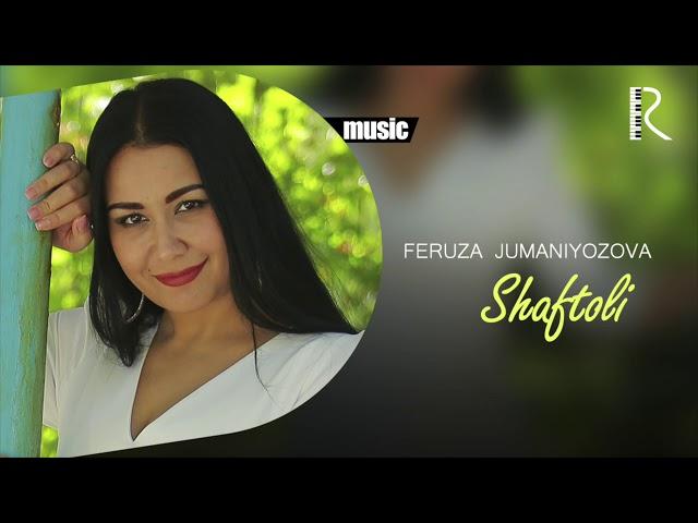 Feruza Jumaniyozova - Shaftoli (Official music)