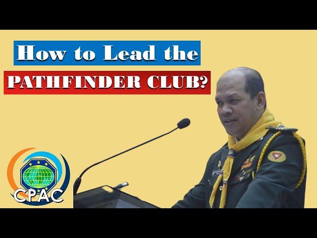 Club Leadership--Pathfinder Basic Staff  Training  Course