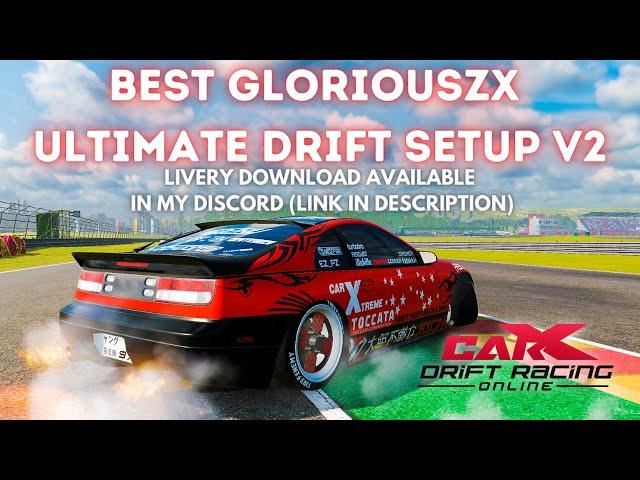 CarX Drift Racing Online - Best GLORIOUSZX Ultimate Drift Setup (V2)