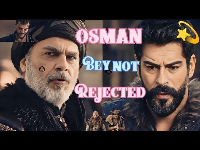 osman bey not rejected| yakub bey give lefke castle to osman bey || osman isn't rejected to osman