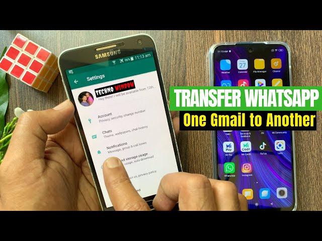 How to Transfer WhatsApp Data from One Gmail Account to Another