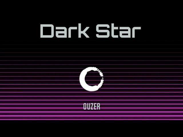 Ouzer - Dark Star