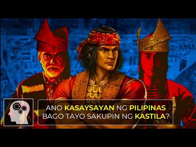   ANO kasaysayan ng PILIPINAS bago tayo SAKUPIN ng KASTILA ??? | Jevara PH