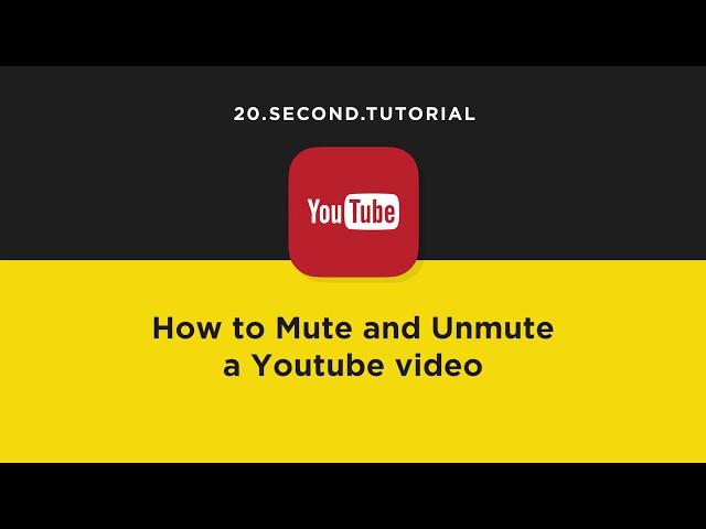 Mute and unmute a YouTube video | YouTube Tutorial #17