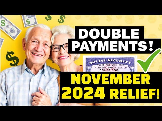 Social Security Increase November 2024 Double Payments? SSI,SSDI,VA,Retirement More Money Check  ?