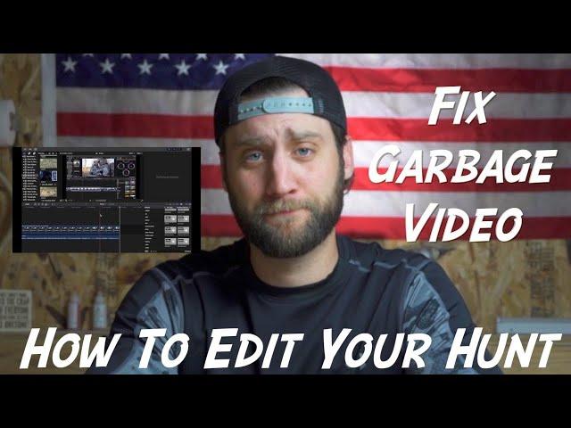 How to Edit your Hunt like a Pro - Editing SECRETS to GREAT Footage