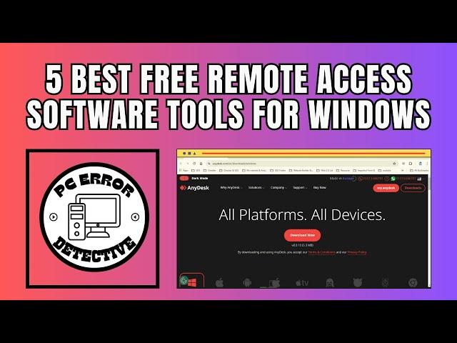 5 Best Free Remote Access Software Tools For Windows