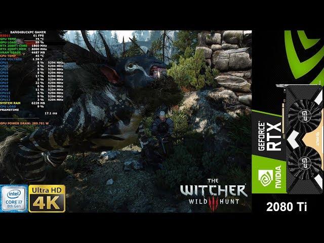 The Witcher 3 Maximum Settings 4K | RTX 2080 Ti | i7 8700K 5.3GHz