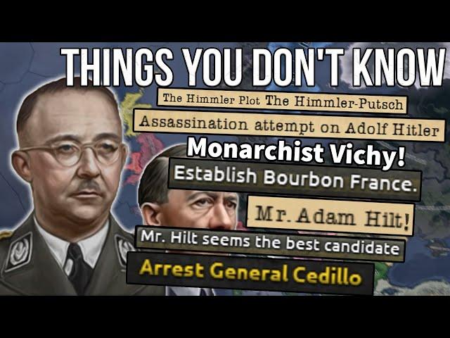 Things You Probably Dont Know About Hoi4 | Himmler, Monarchist Vichy, Adam Hilt, Puppets Komet Event