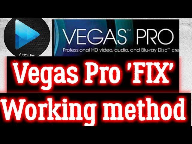 How to fix Vegas Pro 13 has stopped working- best method windown 8/8.1 10