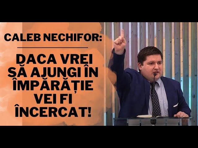 Caleb Nechifor: Pentru a putea împărății