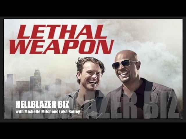 Episode 70: Exclusive Lethal Weapon Interview with Michelle Mitchenor