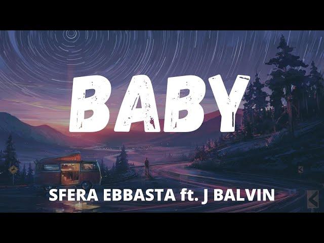 Sfera Ebbasta, J Balvin - BABY (Testo/Letra)