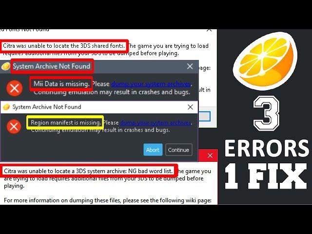 How to fix System Archive, Shared font, Region Manifest Missing error CITRA