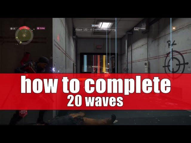 Tom Clancy's The Division | Resistance Pier 93 | How to Complete 20 Waves Solo | Commendation Tip