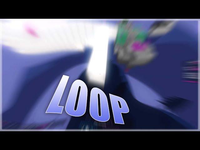 LOOP THIS VIDEO