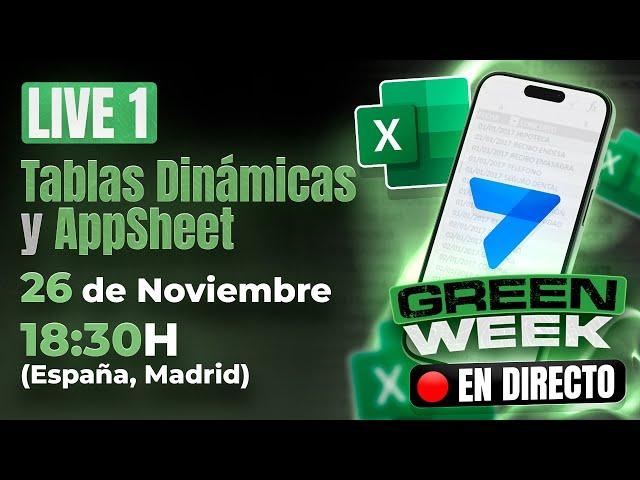  LIVE 1 GREEN WEEK: El poder de las tablas dinámicas