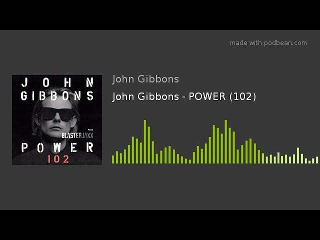 John Gibbons - POWER (102)