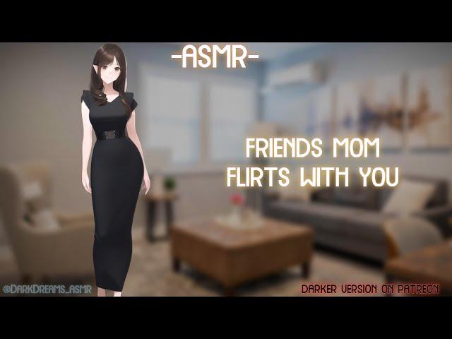 [ASMR] [ROLEPLAY] friends mom flirts with you (binaural/F4A)