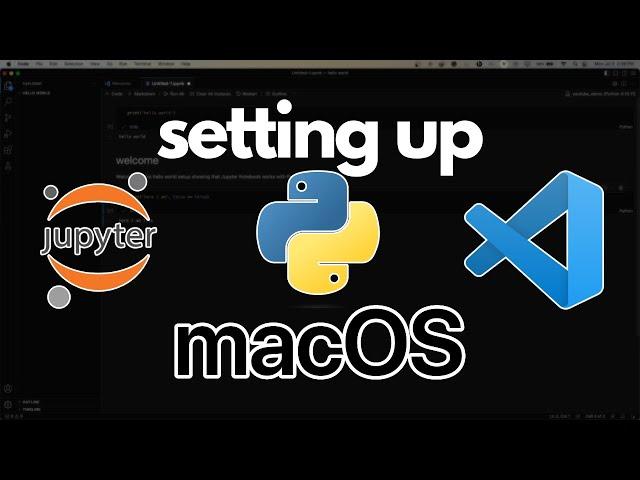 How to set up Jupyter & Python for VS Code on macOS