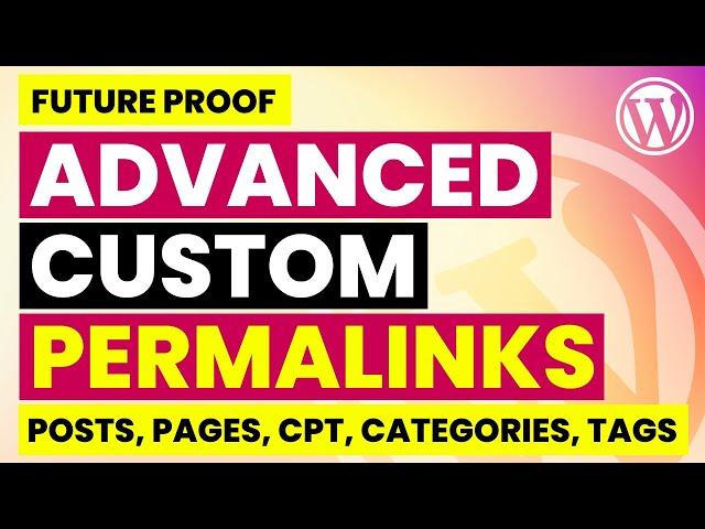 Advanced Permalink Redirects for Any Post Type in WordPress | Future Proof Custom Permalinks