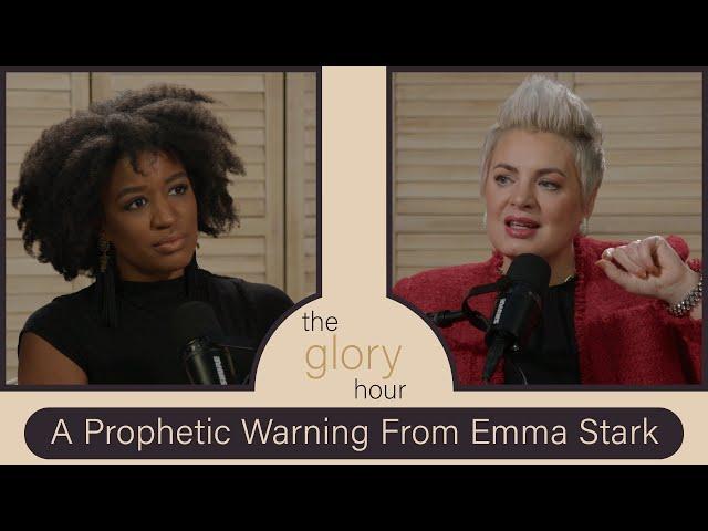 Politics, Nationalism & Idolatry in the Church | A Prophetic Warning From Emma Stark