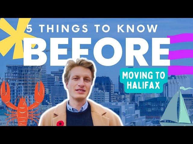 5 Things You NEED to Know Before Moving to Halifax, Nova Scotia