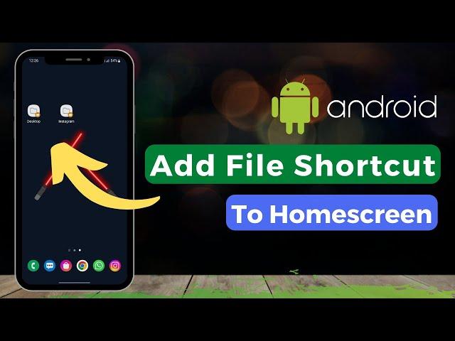 2 Ways to Add File & Folder Shortcuts to Home Screen on Android