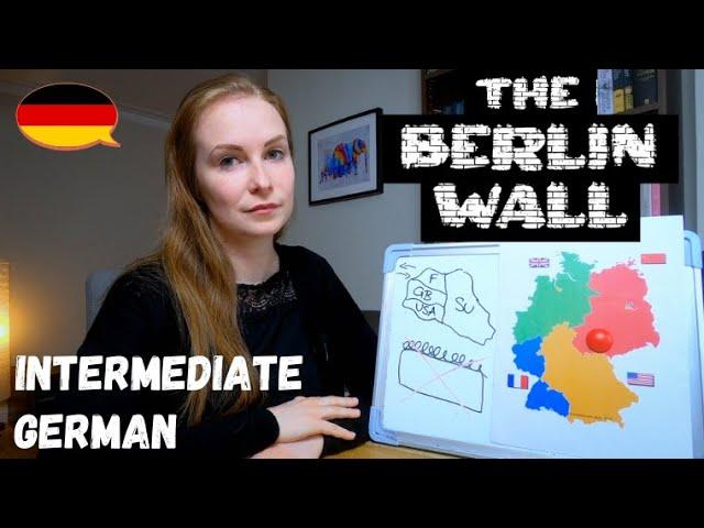 The Berlin Wall│Pre-Intermediate German