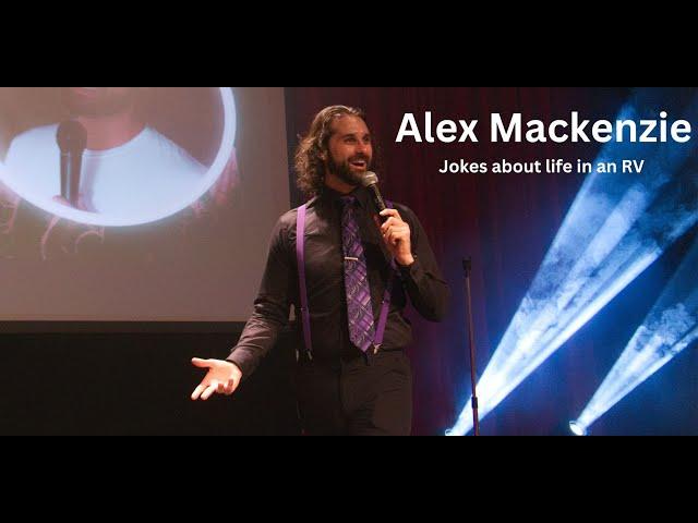 Comedian Alex Mackenzie talks about dating while living in an RV