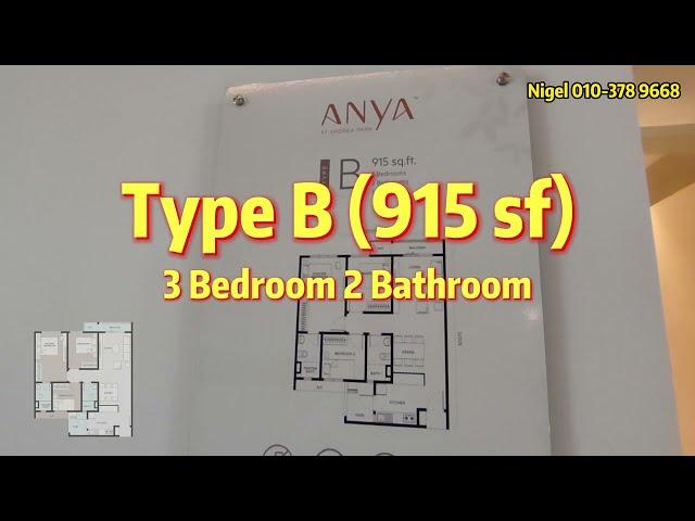 Type B - 915sf (3R2B)【ANYA at Shorea Park @Puchong】Review