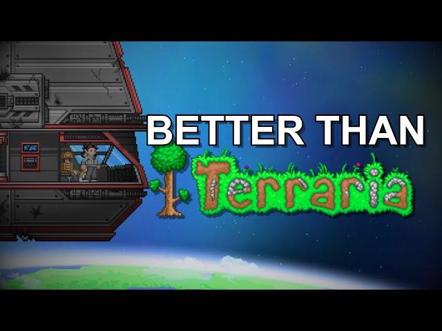 Starbound Is Better Than Terraria (With Proof)